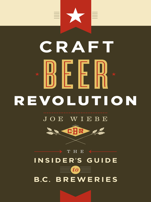 Upplýsingar um Craft Beer Revolution eftir Joe Wiebe - Biðlisti